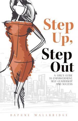 Cover of the book Step Up, Step Out by Antoinette Sumling