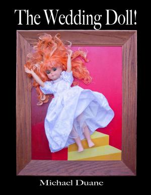 Cover of the book The Wedding Doll by Laszlo Endrody