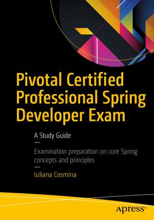 Cover of the book Pivotal Certified Professional Spring Developer Exam by Tim Leung