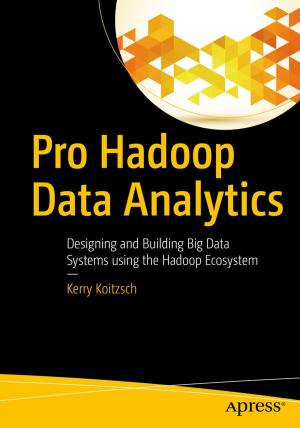 Cover of the book Pro Hadoop Data Analytics by Dennis Sheppard