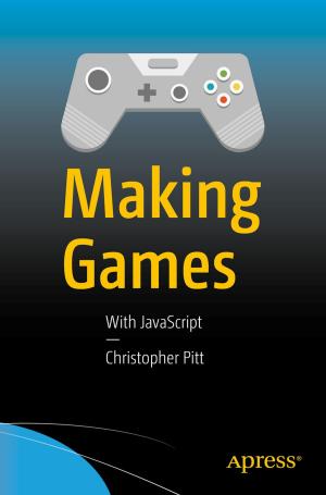 Cover of the book Making Games by Cesar Lopez