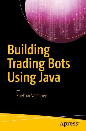 Cover of the book Building Trading Bots Using Java by Rashid Khan, Anik Das