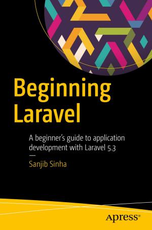 Cover of the book Beginning Laravel by Lentin Joseph