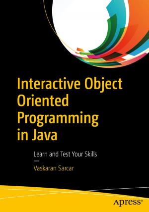 Cover of the book Interactive Object Oriented Programming in Java by Karthik Ramasubramanian, Abhishek Singh