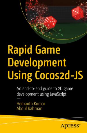 Cover of the book Rapid Game Development Using Cocos2d-JS by Godfrey Nolan, David  Truxall, Raghav  Sood, Onur  Cinar
