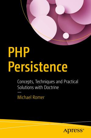 Cover of the book PHP Persistence by Scott Shaw, Andreas François Vermeulen, Ankur Gupta, David Kjerrumgaard