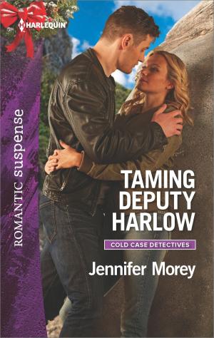 Cover of the book Taming Deputy Harlow by Tanya Michaels