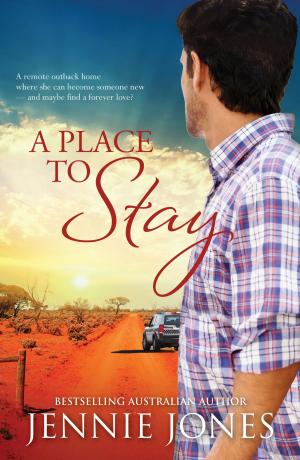 Cover of the book A Place To Stay by Tea Cooper