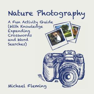 Cover of the book Nature Photography by Darkenbrook