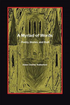 Cover of the book A Myriad of Words by Arthur Byrd