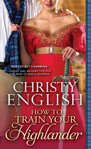 Cover of the book How to Train Your Highlander by Cyn Balog