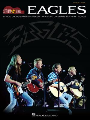 Book cover of Eagles - Strum & Sing Guitar