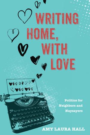 Cover of the book Writing Home, With Love by Adrien Bosc
