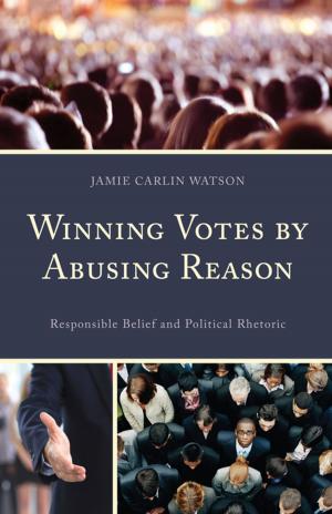 Cover of the book Winning Votes by Abusing Reason by David Bruce