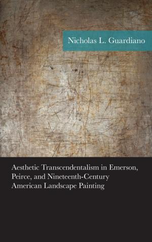 Cover of the book Aesthetic Transcendentalism in Emerson, Peirce, and Nineteenth-Century American Landscape Painting by Matthew Tones