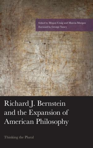 Book cover of Richard J. Bernstein and the Expansion of American Philosophy