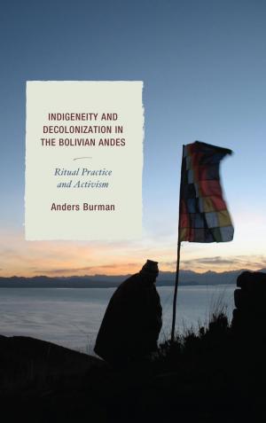 Book cover of Indigeneity and Decolonization in the Bolivian Andes