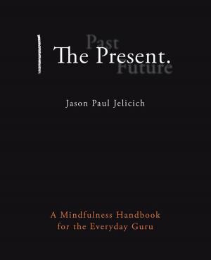 Cover of the book The Present. by Lyn Marie