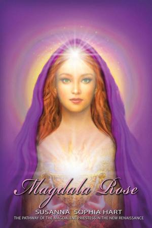 Cover of the book Magdala Rose by Dr. Michael F. Bohley