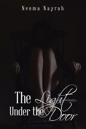 Cover of the book The Light Under the Door by Frank Scott, Nisa Montie