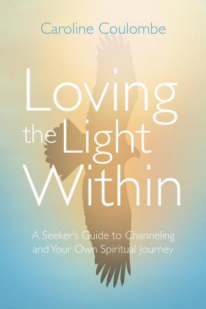 bigCover of the book Loving the Light Within by 