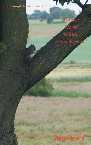 Cover of the book Forever Home Within ~ and Beyond! by Bill Beltz