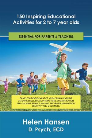Book cover of 150 Inspiring Educational Activities for 2 to 7 Year Olds