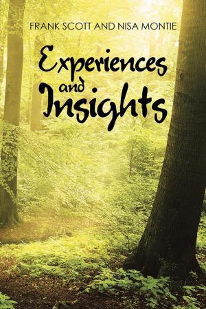 Cover of the book Experiences and Insights by Glory Brown