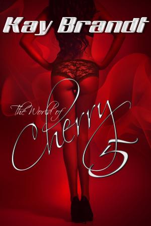 Cover of the book The World of Cherry 5 by Eve Knight