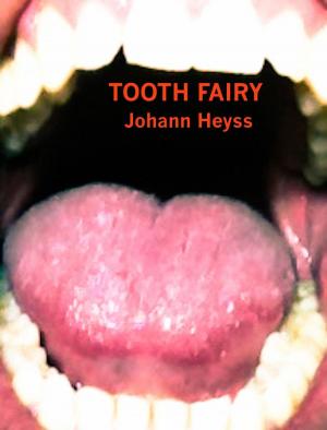Cover of the book Tooth Fairy by Samantha L'Ile
