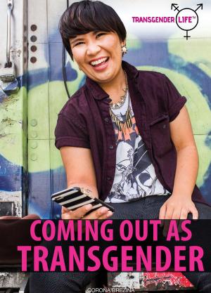 Cover of the book Coming Out as Transgender by Corona Brezina