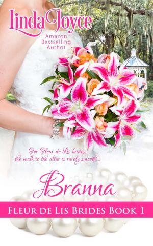 Cover of the book Branna: Fleur de Lis Brides by Ilene  Kaye