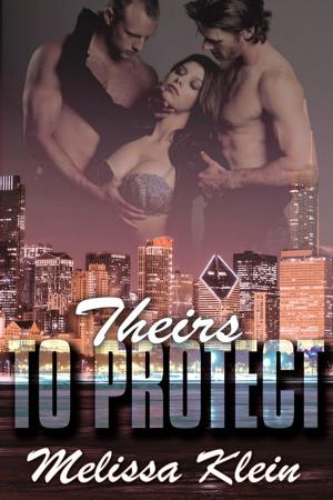Cover of the book Theirs to Protect by Mariah  Ankenman
