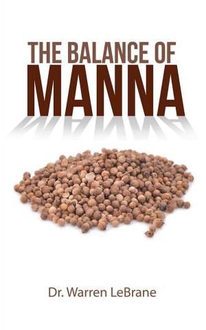 Cover of the book The Balance of Manna by Dr. Tiffany P. Brown PharmD