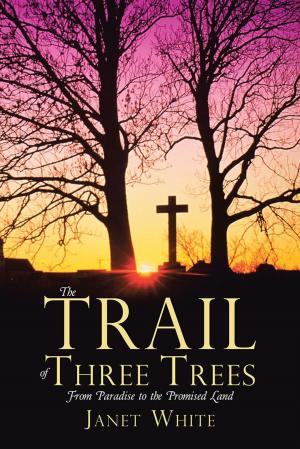 Cover of the book The Trail of Three Trees by Gerald Sablo Jr.
