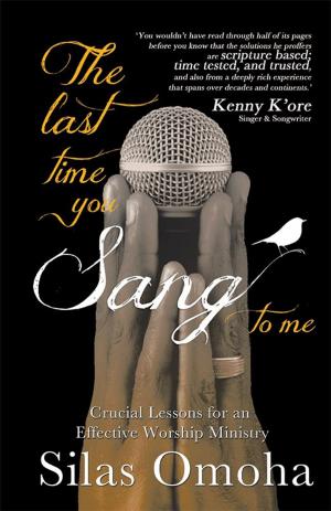 Cover of the book The Last Time You Sang to Me by Ronnie W. Rogers