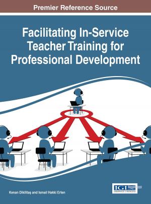 Cover of Facilitating In-Service Teacher Training for Professional Development