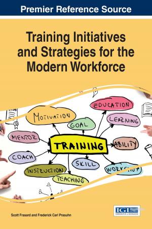 Cover of the book Training Initiatives and Strategies for the Modern Workforce by Svetlana Ignjatijević, Drago Cvijanović