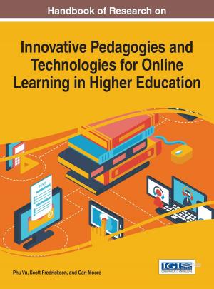 Cover of the book Handbook of Research on Innovative Pedagogies and Technologies for Online Learning in Higher Education by 