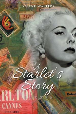 Cover of the book A Starlet’S Story by Mary-Jane Deeb