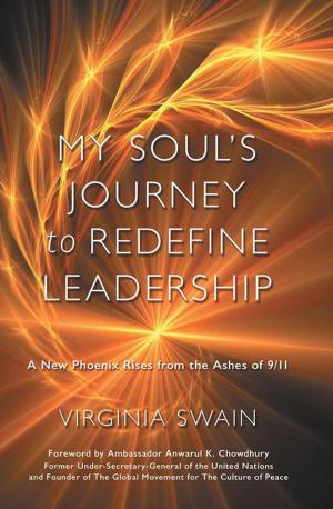 Cover of the book My Soul's Journey to Redefine Leadership by Tifa Rivera