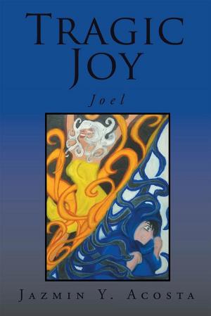 Cover of the book Tragic Joy by C.M. McGee