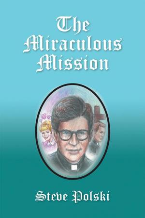 Book cover of The Miraculous Mission