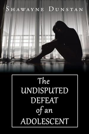 Cover of the book The Undisputed Defeat of an Adolescent by Edith D. Plettner