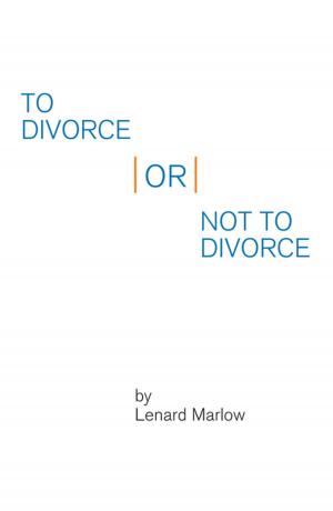 Cover of the book To Divorce or Not to Divorce by Joey Upton Sr.