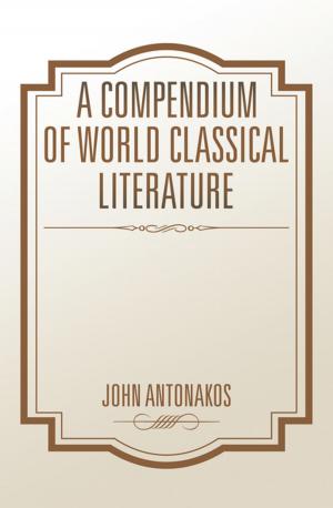 Cover of the book A Compendium of World Classical Literature by Linda Baer