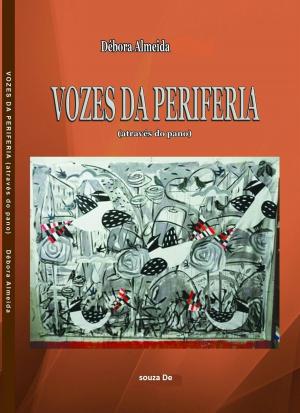 Cover of the book VOZES DA PERIFERIA by Eliel Roshveder