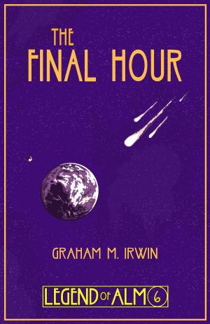 Cover of the book The Final Hour by Jackie Griffey