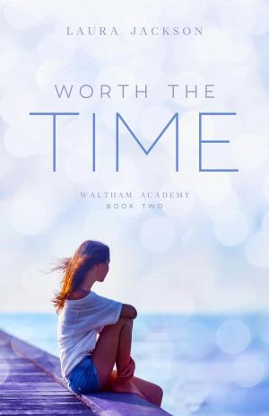 Cover of the book Worth the Time by Beckett Baldwin