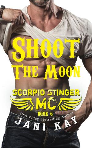 Book cover of Shoot The Moon